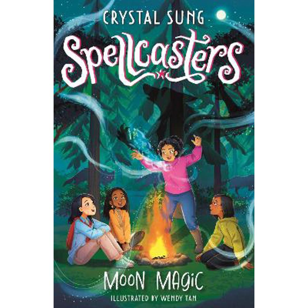 Spellcasters: Moon Magic: Book 3 (Paperback) - Crystal Sung